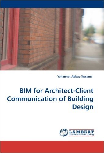 BIM for Architect-Client Communication of Building Design